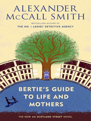 cover image of Bertie's Guide to Life and Mothers